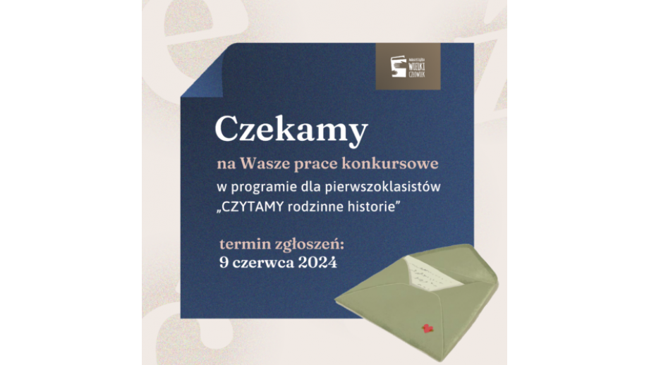 Konkurs „Czytamy rodzinne historie” – zgłoszenia do końca tygodnia